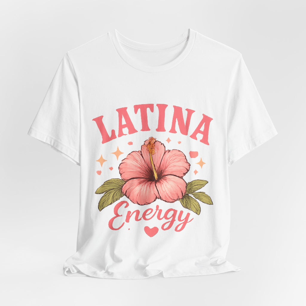 Latina Energy T-Shirt | Hibiscus Floral Tee